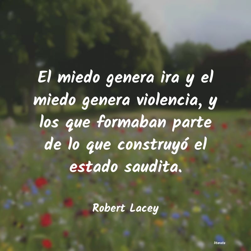 Frases de Robert Lacey
