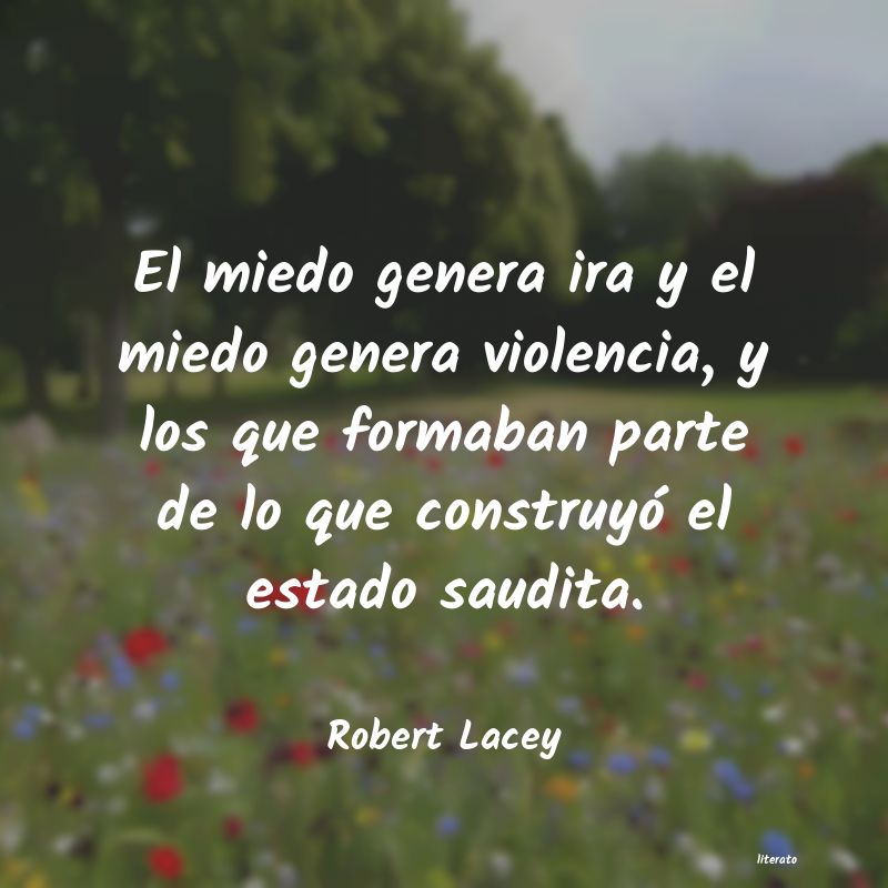 frases de Robert Lacey