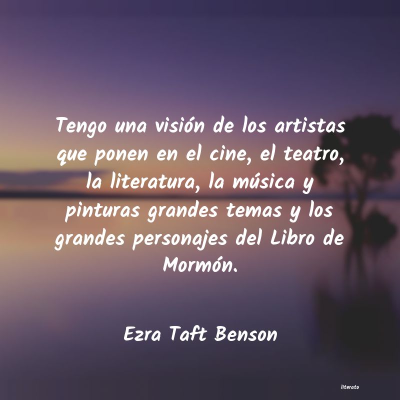 Frases de Ezra Taft Benson