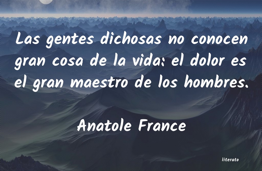 Frases de Anatole France