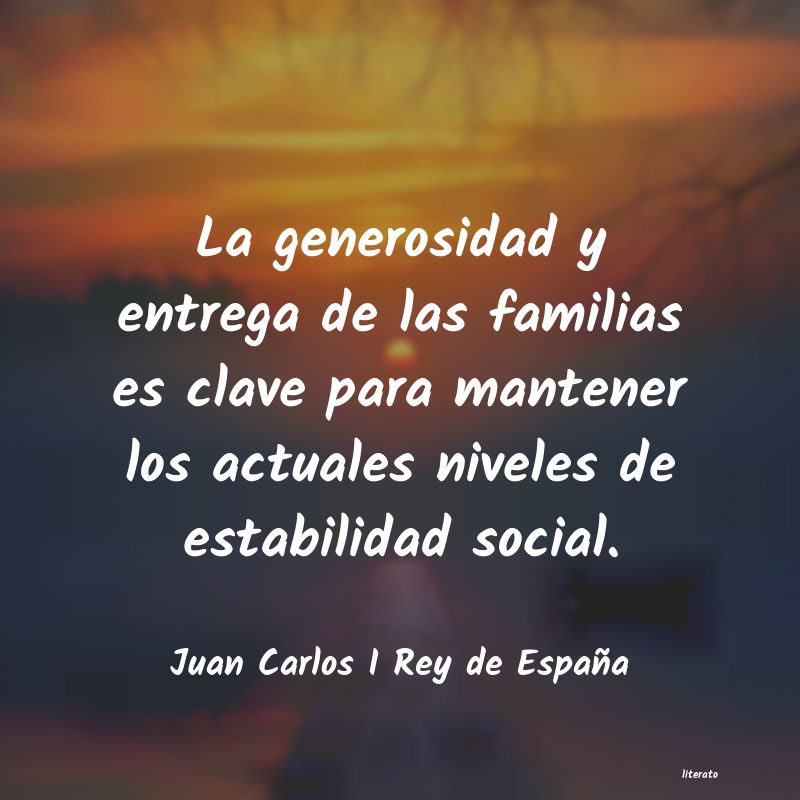 Frases de Juan Carlos I Rey de España