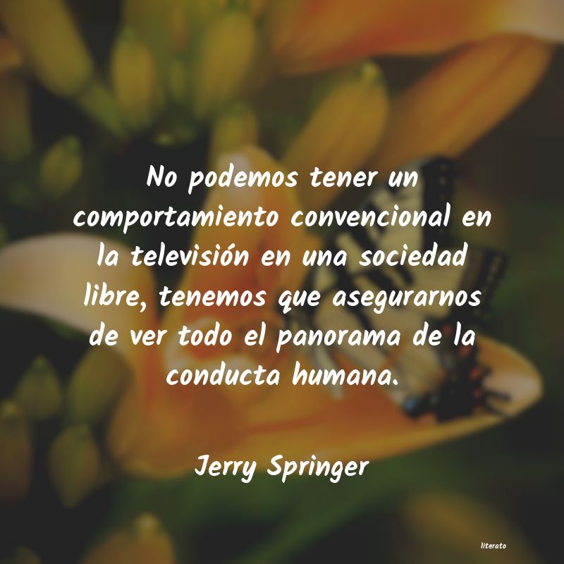 frases de Jerry Springer
