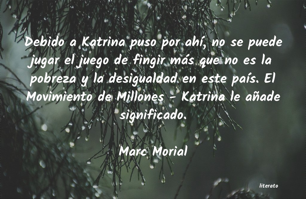 Frases de Marc Morial