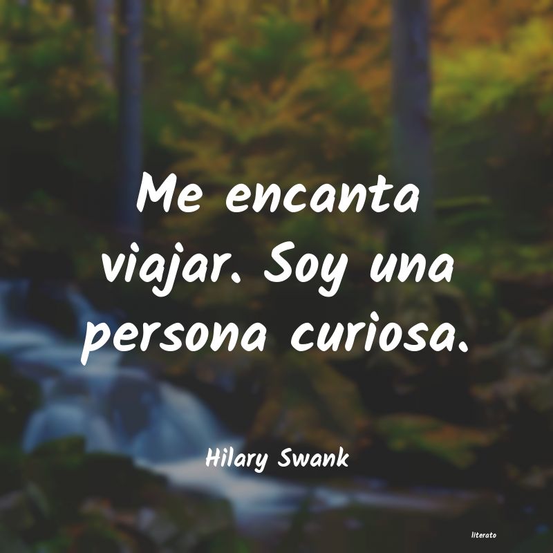 frases de Hilary Swank