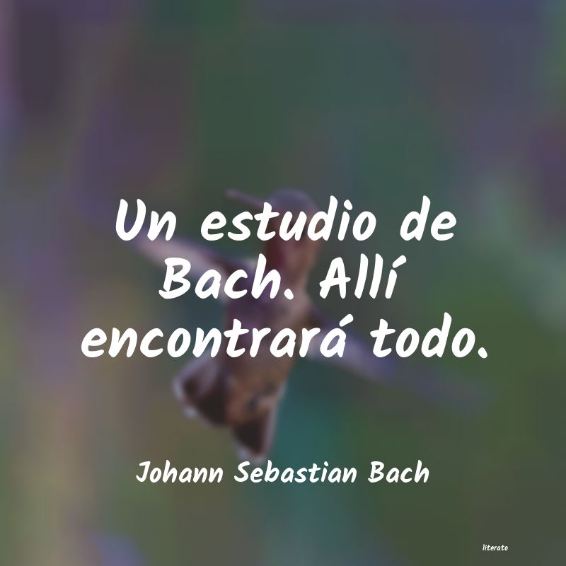 frases de Johann Sebastian Bach
