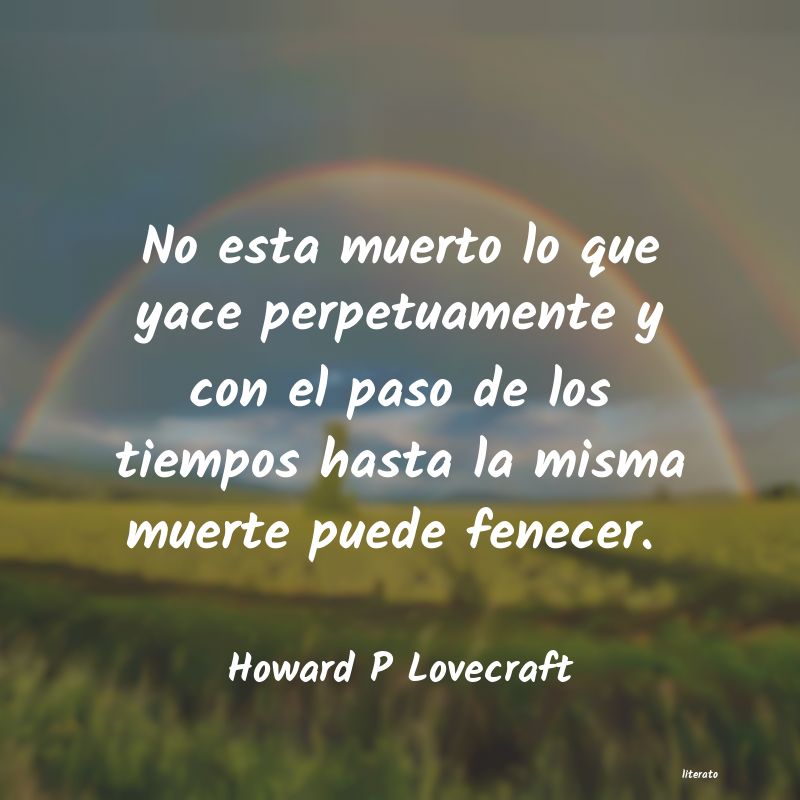 frases de Howard P Lovecraft
