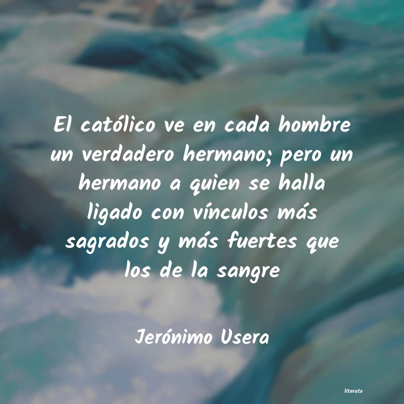 Frases de Jerónimo Usera