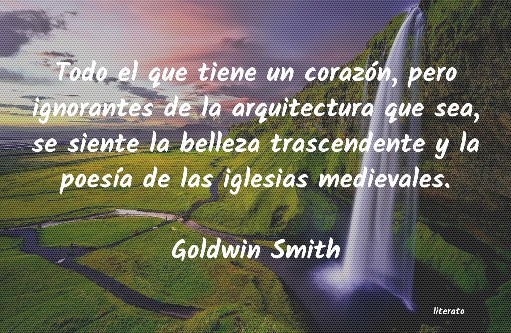 Frases de Goldwin Smith