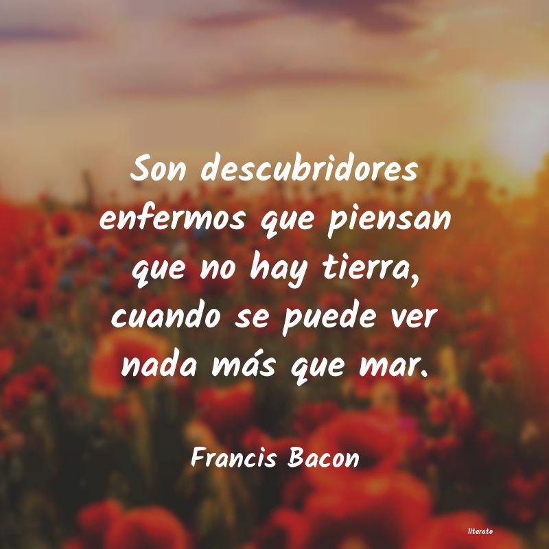 Frases de Francis Bacon