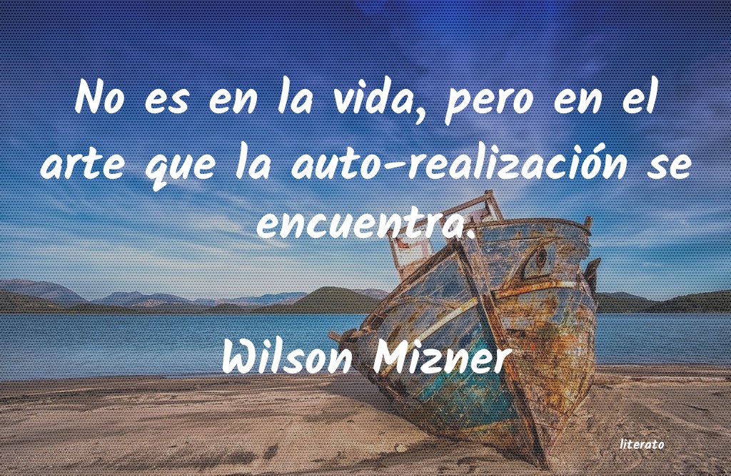 frases de Wilson Mizner