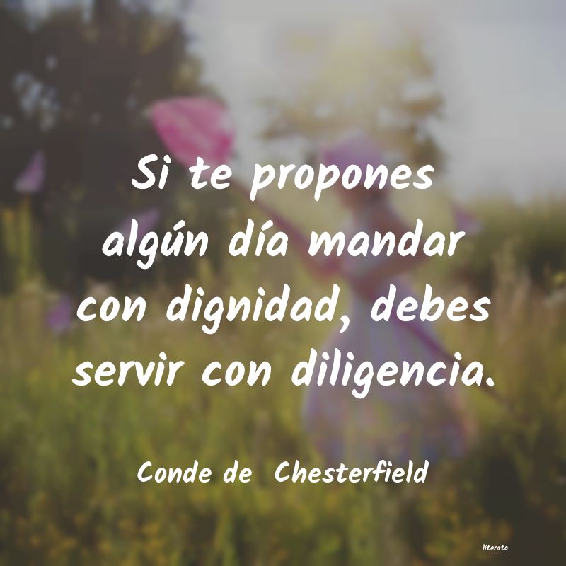 Frases de Conde de  Chesterfield