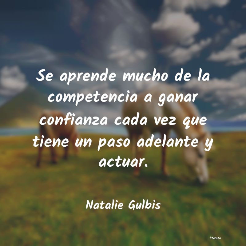 Frases de Natalie Gulbis