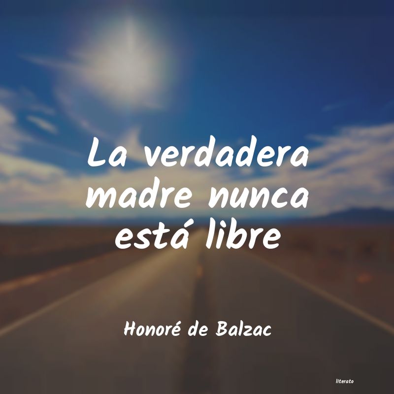 Frases de Honoré de Balzac