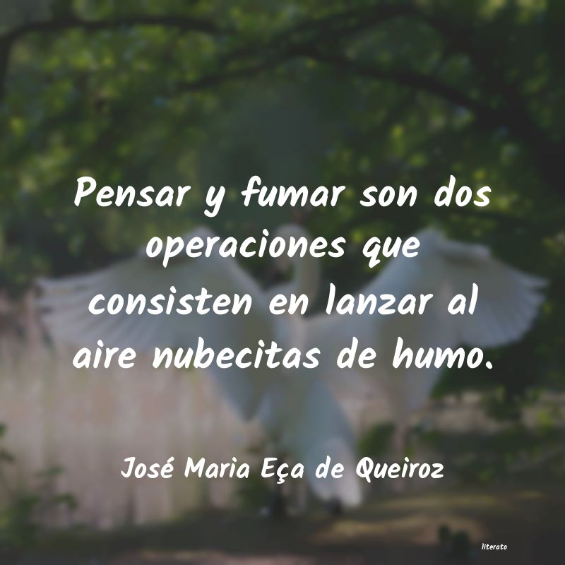 Frases de José Maria Eça de Queiroz