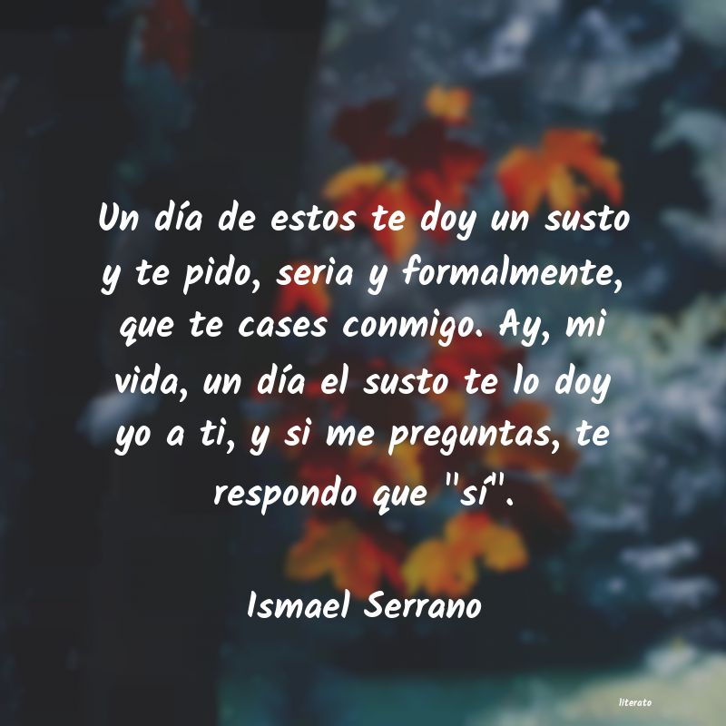 Frases de Ismael Serrano