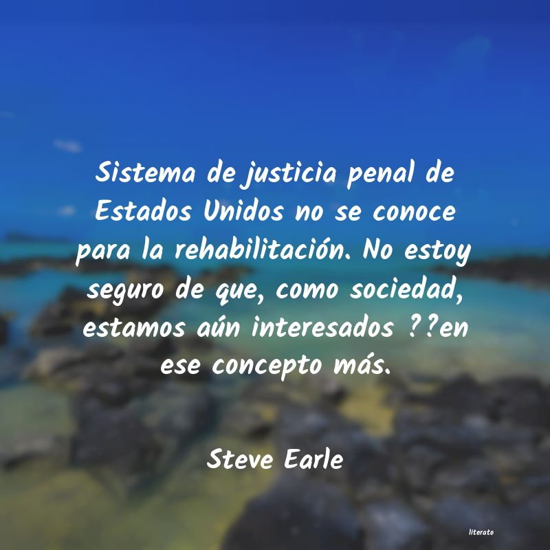 Frases de Steve Earle