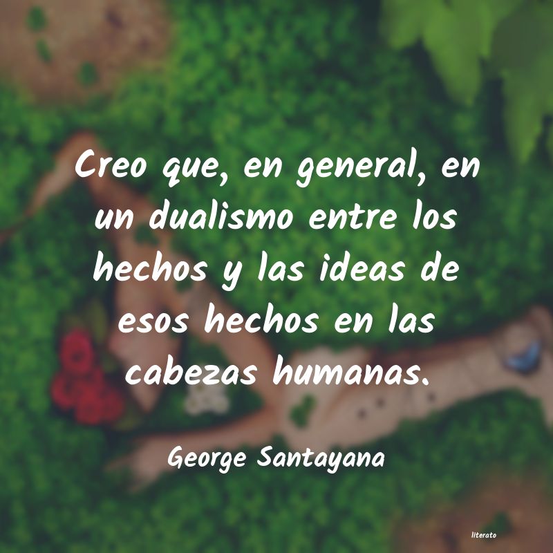 frases de George Santayana