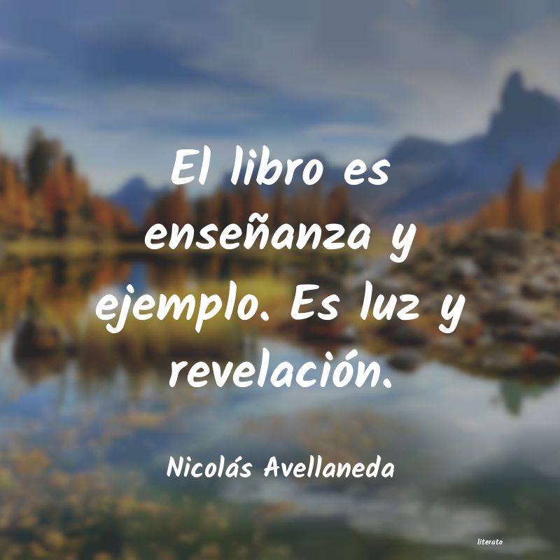 frases de Nicolás Avellaneda