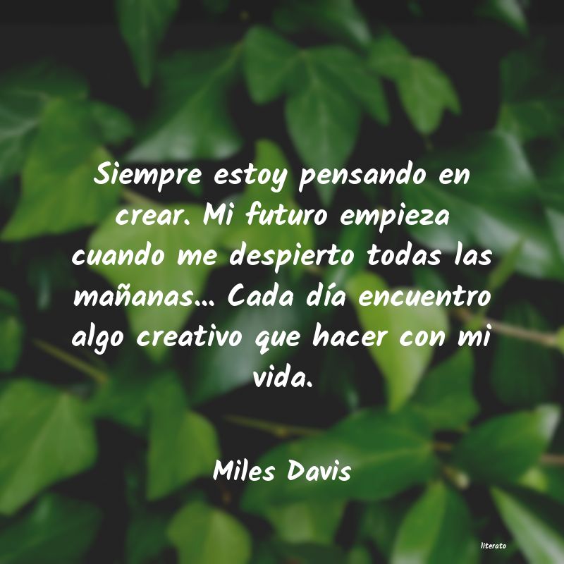 Frases de Miles Davis