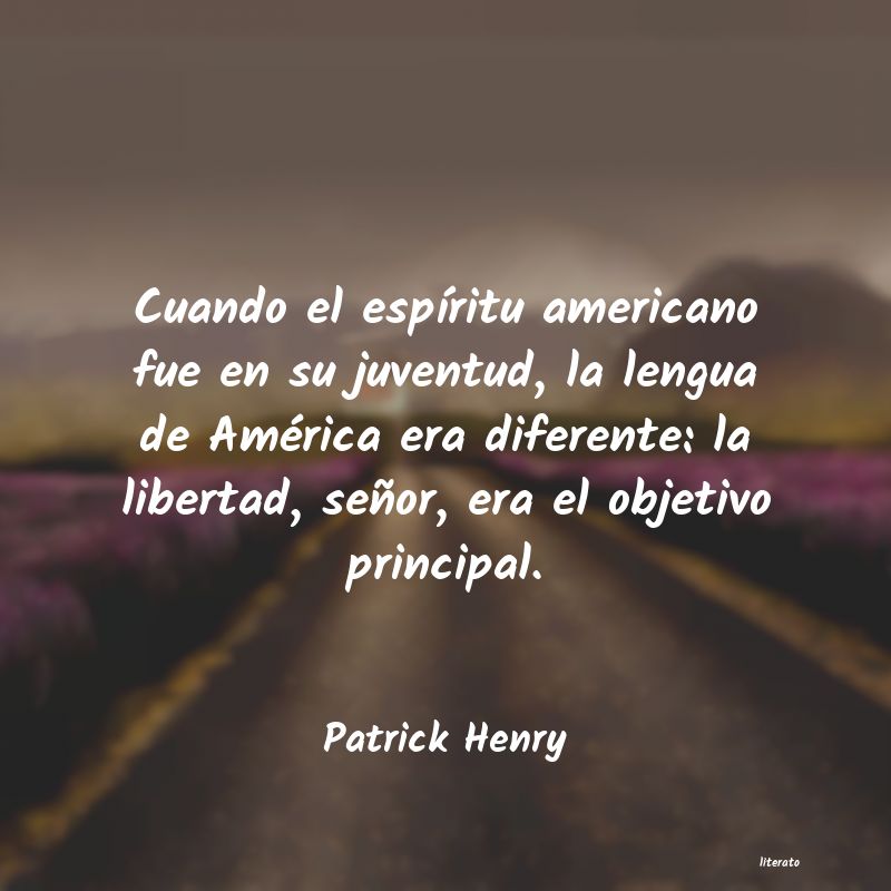 Frases de Patrick Henry