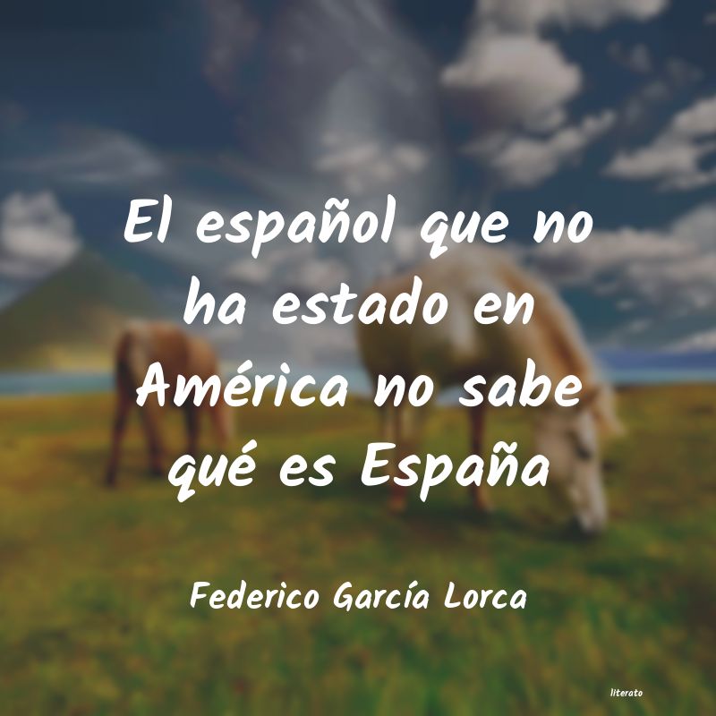 frases de Federico GarcÃ­a Lorca