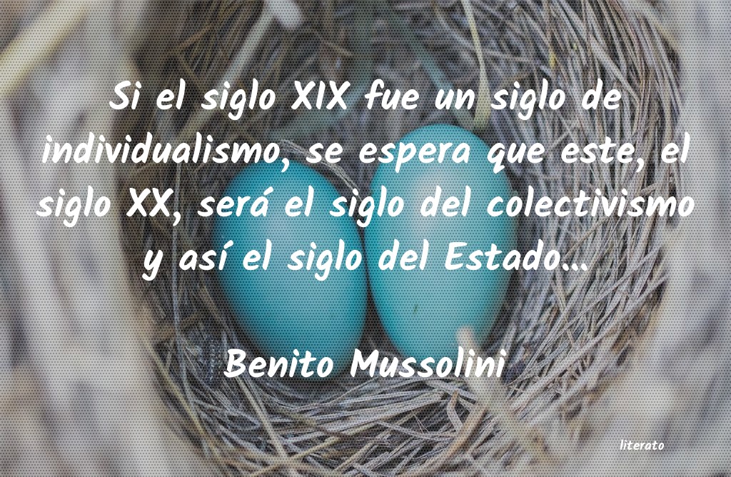 frases de Benito Mussolini