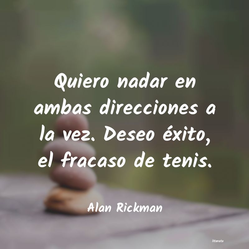 Frases de Alan Rickman