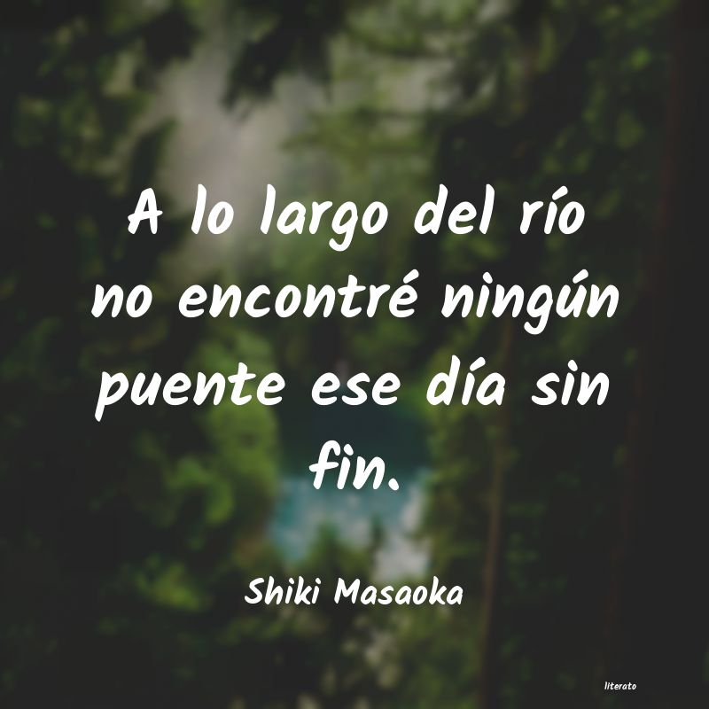 frases de Shiki Masaoka