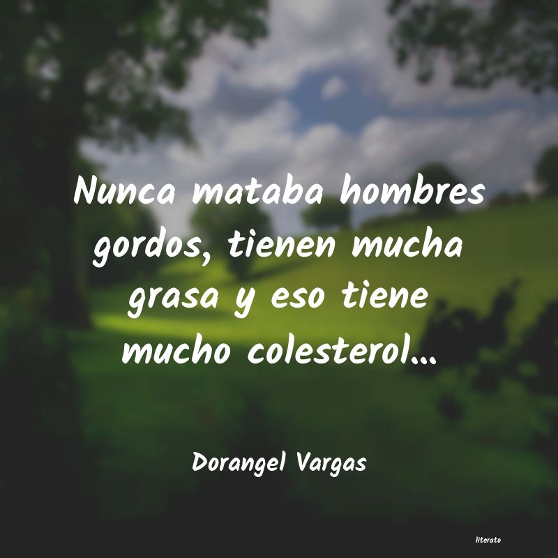 Frases de Dorangel Vargas