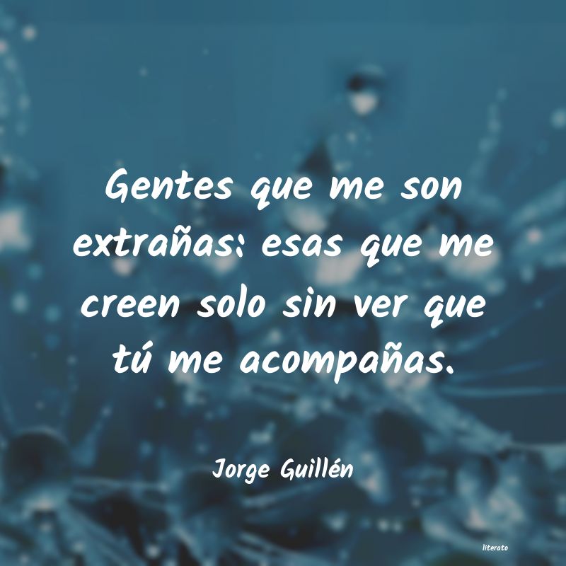 frases de Jorge Guillén