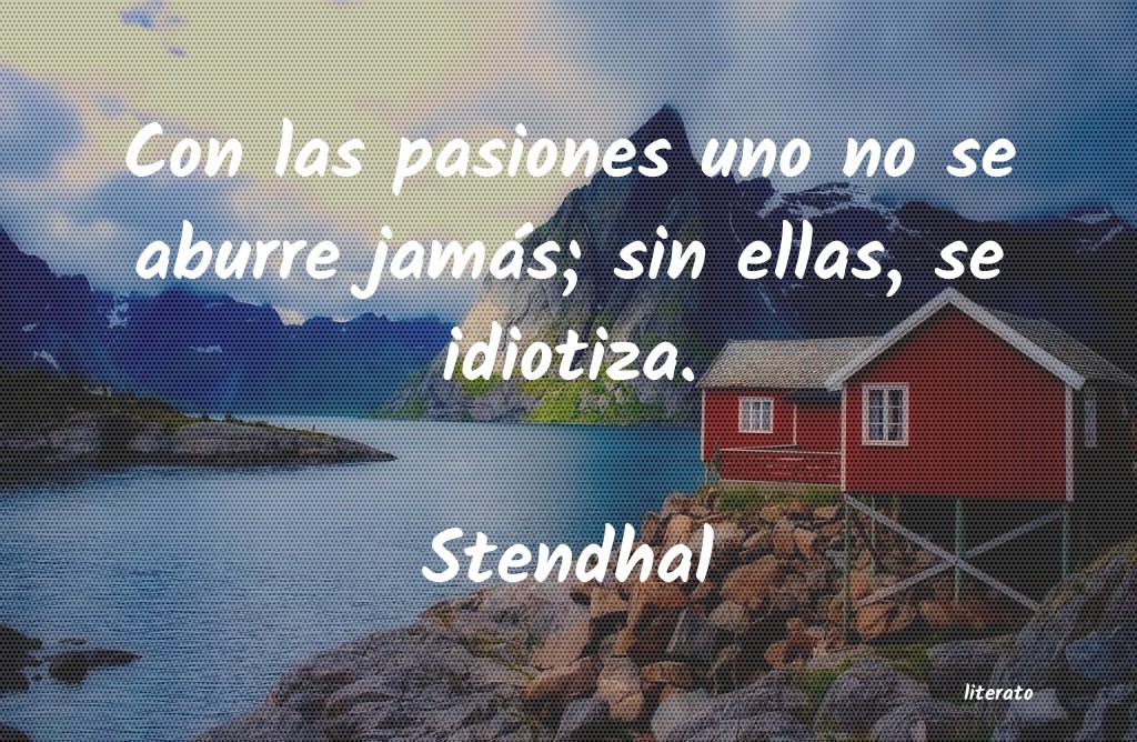 Frases de Stendhal