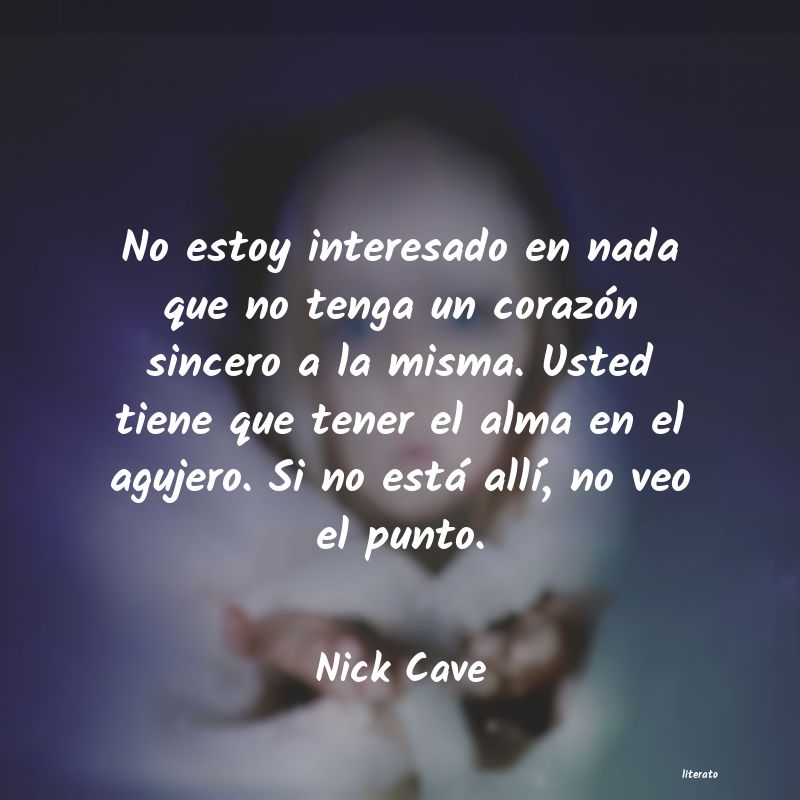 Frases de Nick Cave