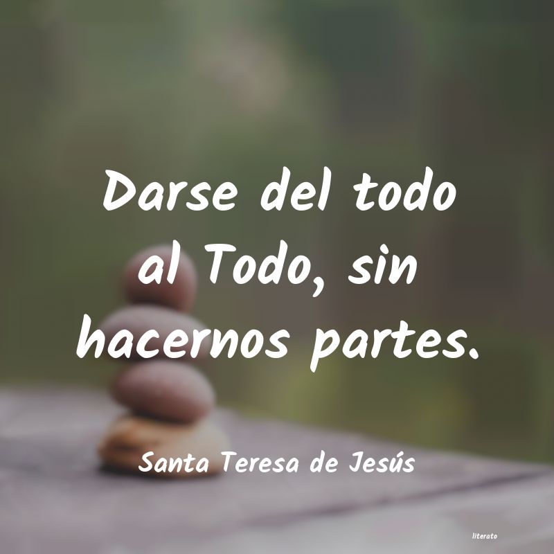 frases de Santa Teresa de Jesús