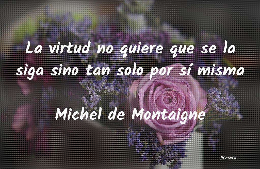 Frases de Michel de Montaigne