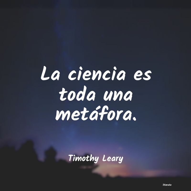 Frases de Timothy Leary