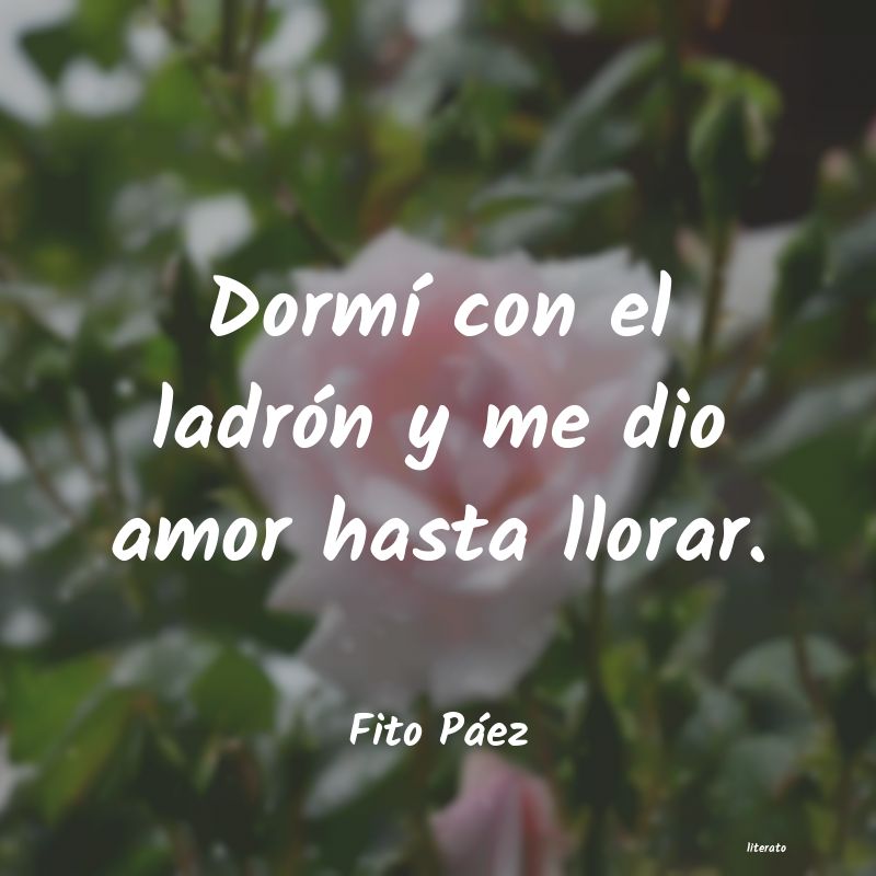 Frases de Fito Páez