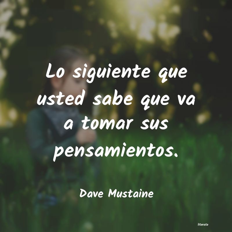 frases de Dave Mustaine