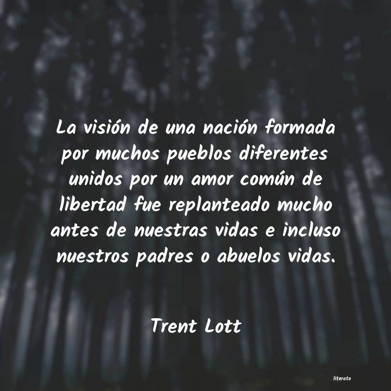 Frases de Trent Lott