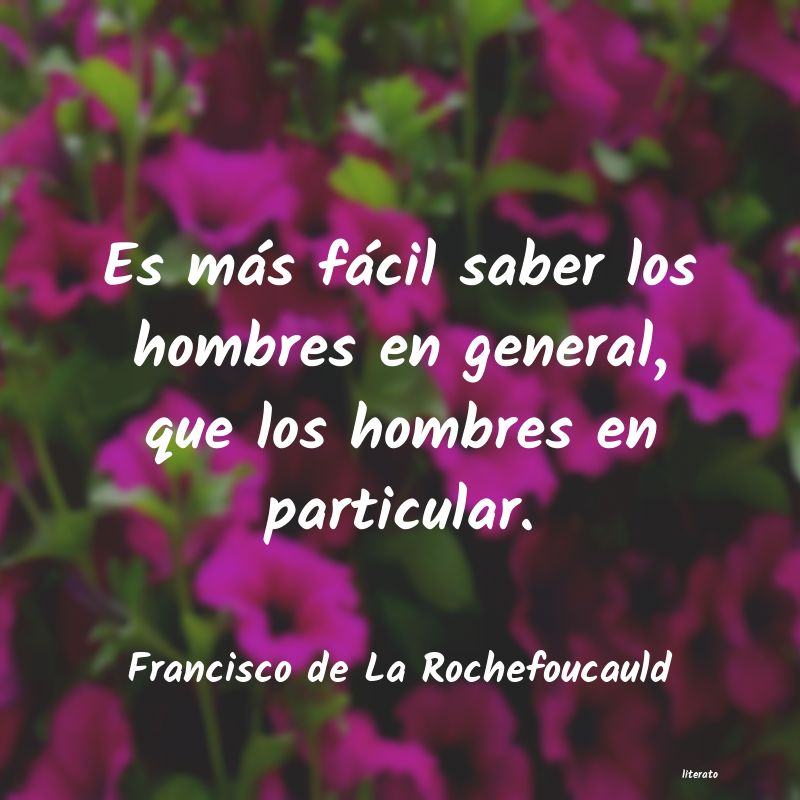 frases de Francisco de La Rochefoucauld