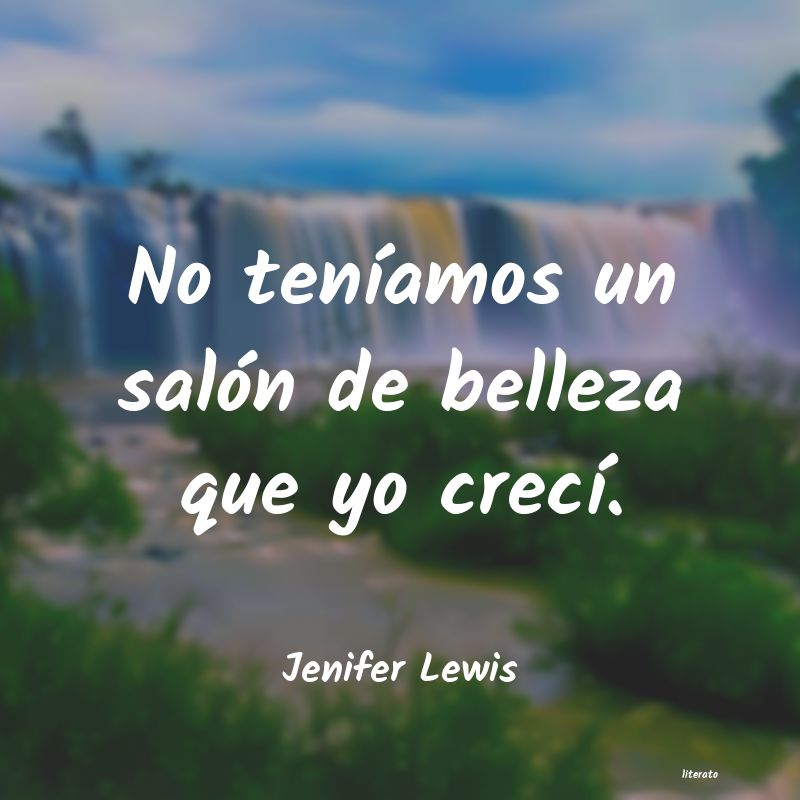 frases de Jenifer Lewis