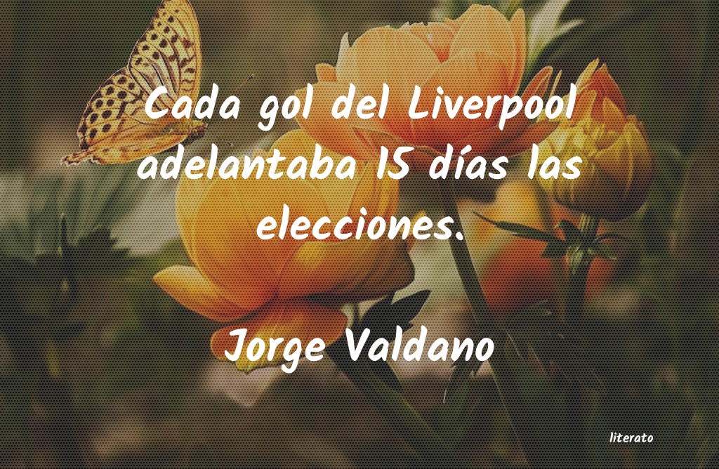 frases de Jorge Valdano