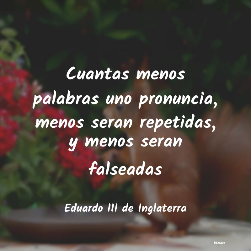 frases de Eduardo III de Inglaterra