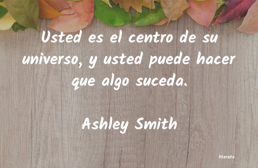 frases de Ashley Smith