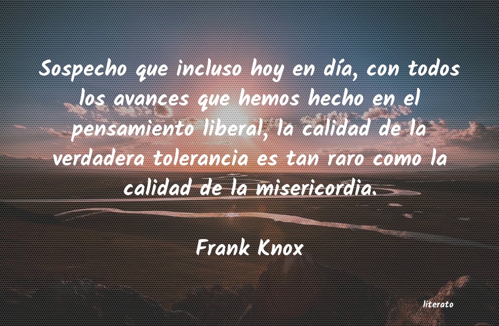 Frases de Frank Knox