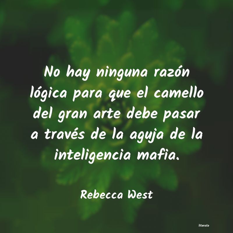 Frases de Rebecca West