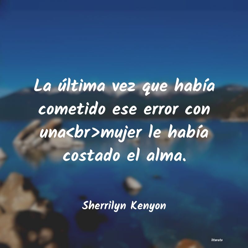 Frases de Sherrilyn Kenyon