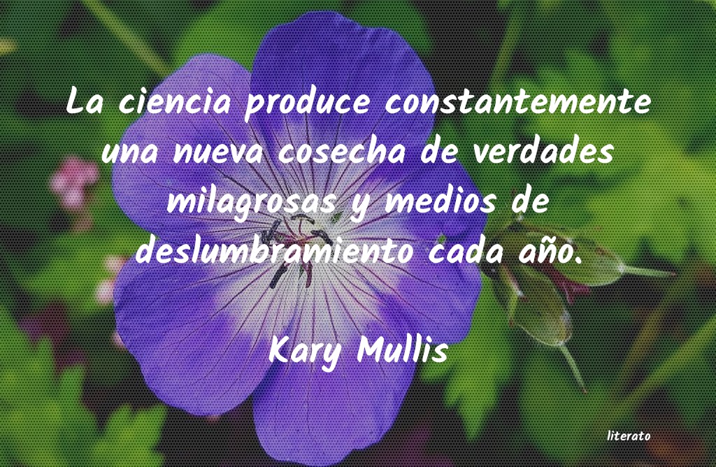 Frases de Kary Mullis