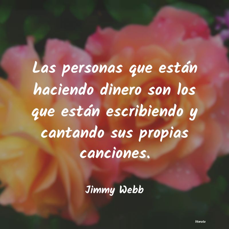 Frases de Jimmy Webb
