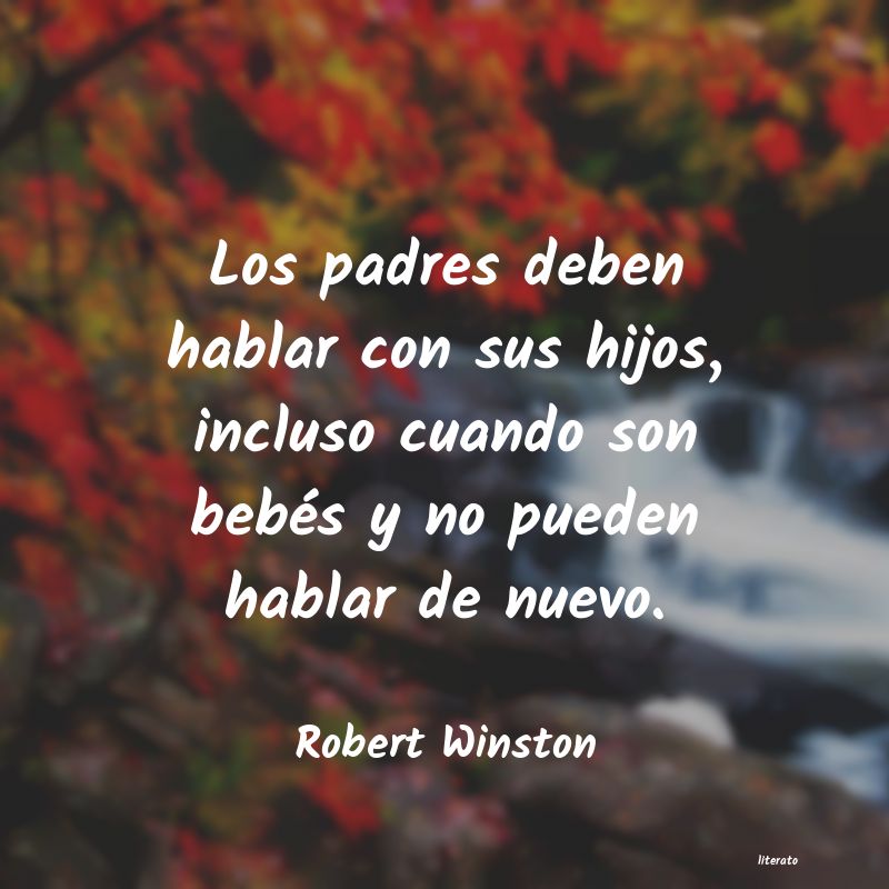 Frases de Robert Winston