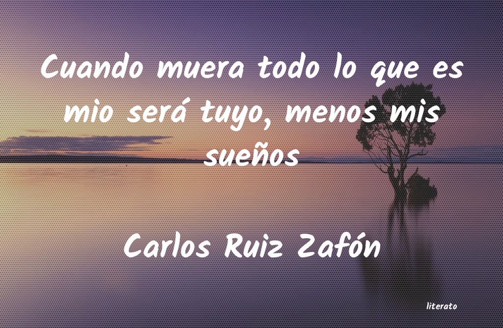 frases de Carlos Ruiz Zafón
